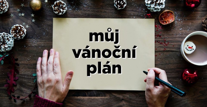 Vánoční plán, který opravdu funguje! -